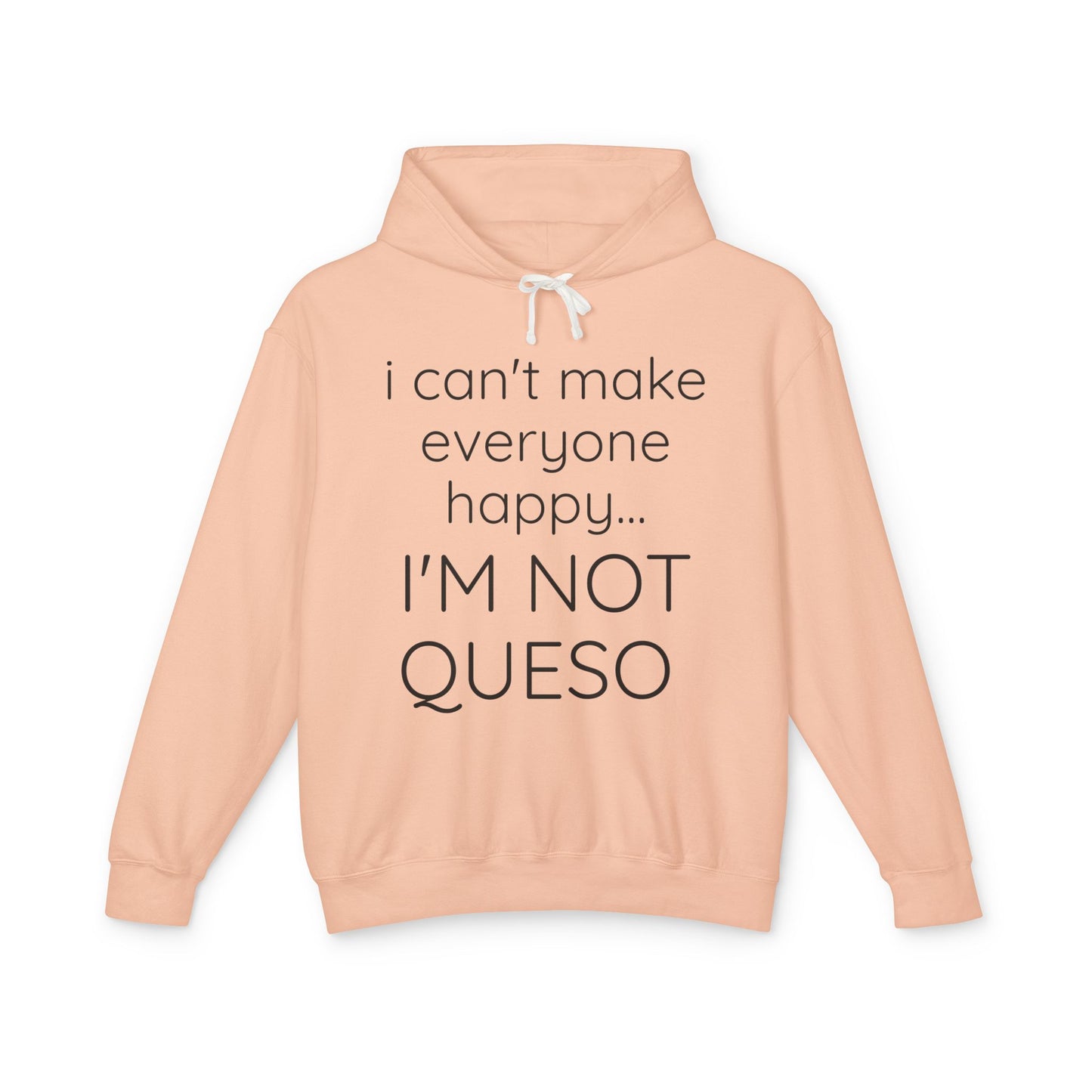 I'M NOT QUESO