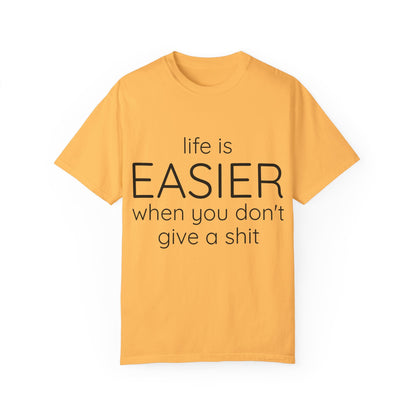 LIFE IS EASIER