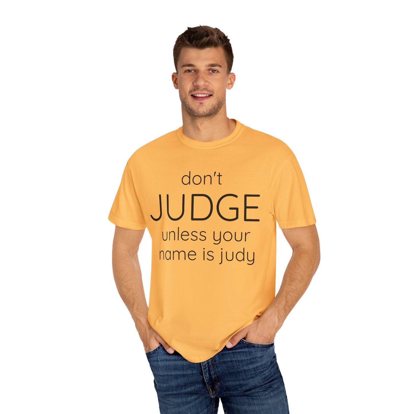 DONT JUDGE