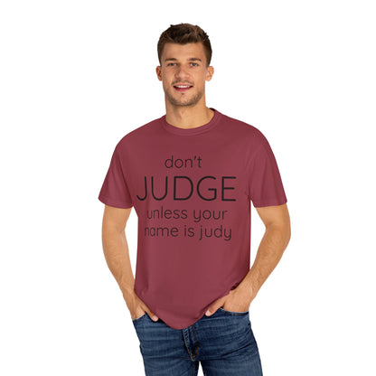 DONT JUDGE