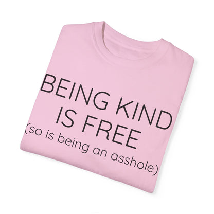 BEING KIND IS FREE