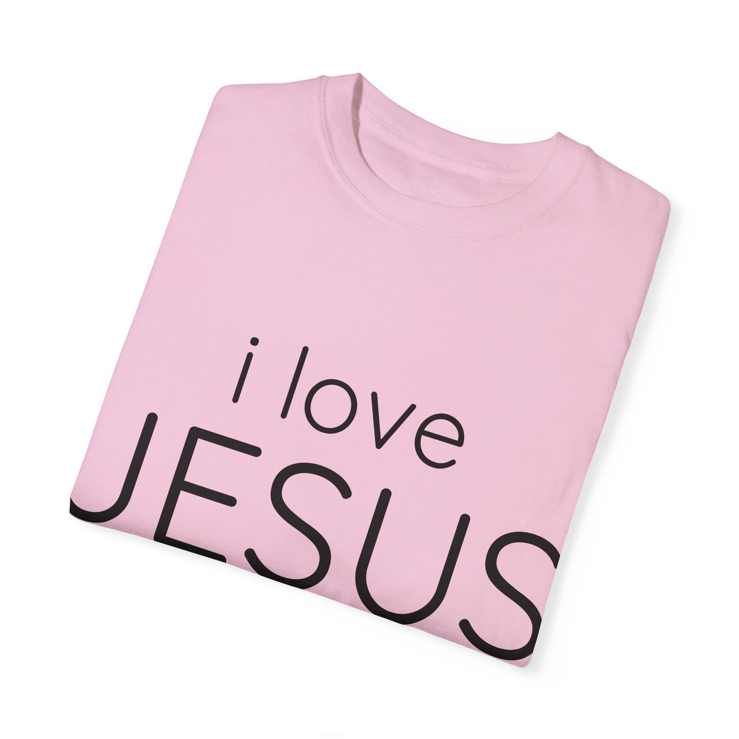 I LOVE JESUS