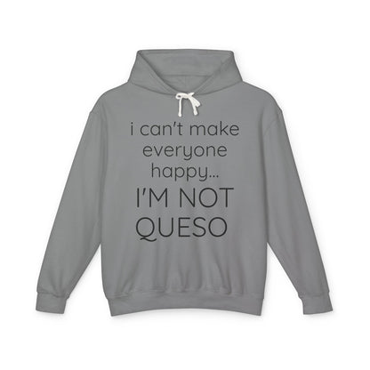 I'M NOT QUESO