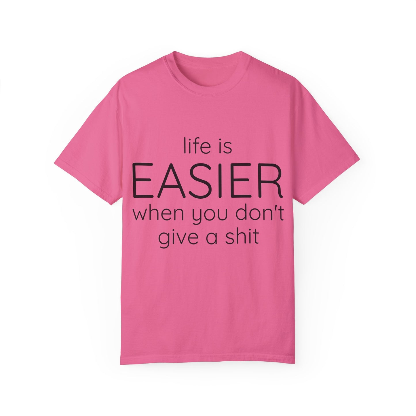 LIFE IS EASIER