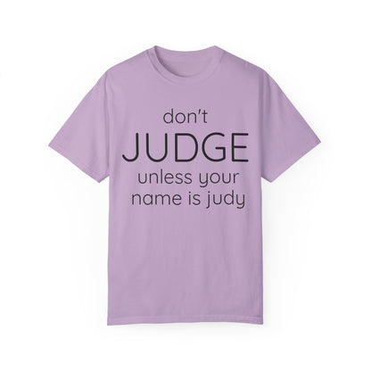DONT JUDGE